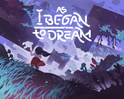 As I Began to Dream poster