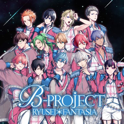 B-Project Ryusei*Fantasia poster