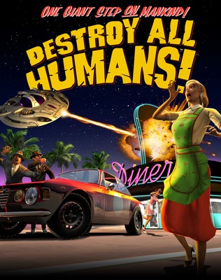 Destroy All Humans! Poster #16523