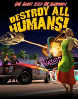 Destroy All Humans! Poster 16523